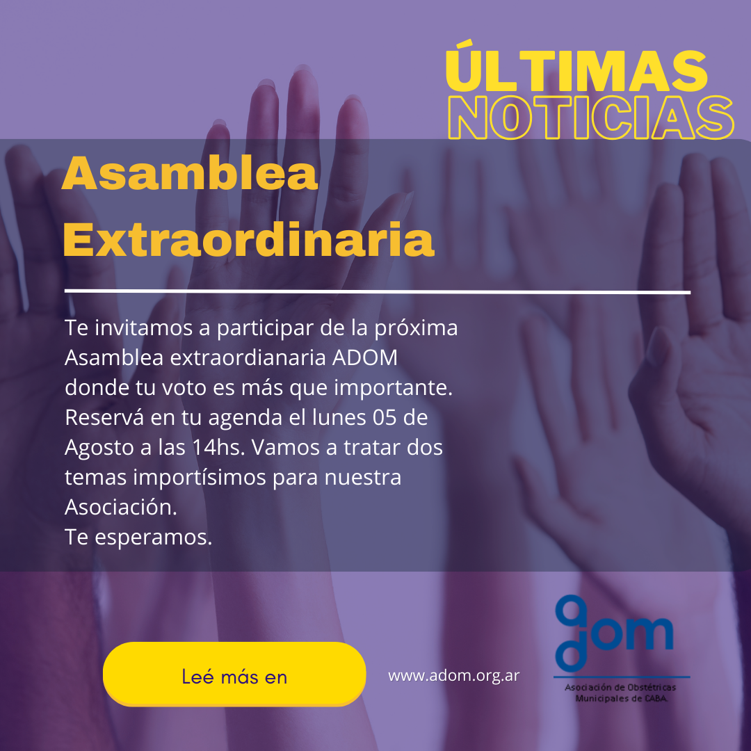Llamado a Asamblea Extraordinaria ADOM 2024